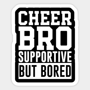 Cheer Bro Sticker